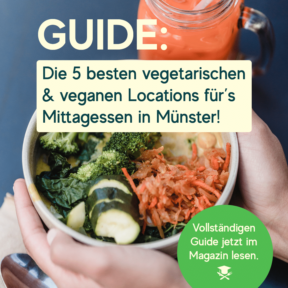 Hände halten eine Schale mit vegetarischem Mittagessen. Text darüber: Die 5 besten vegetarischen & veganen Locations für's Mittagessen in Münster!